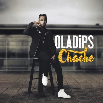 Chache 專輯 Oladips