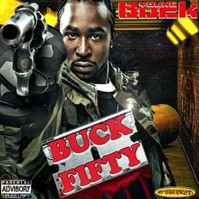 Buck Fifty 专辑 Young Buck