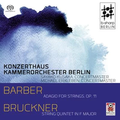 Barber: Adagio for Strings Op. 11Bruckner: String Quintet in F Major 專輯 Anton Bruckner