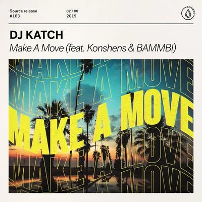 Make A Move 專輯 DJ Katch/Sean Kingston