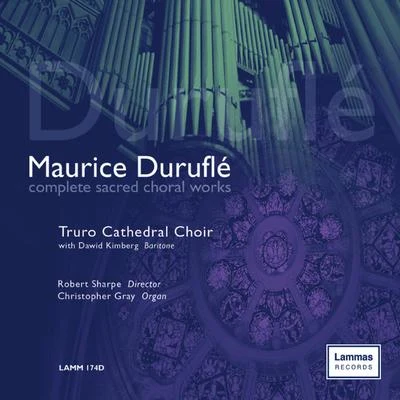 Duruflé: Complete Sacred Choral Works 專輯 Maurice Duruflé/Orlando di Lasso/Felix Mendelssohn-Bartoly/Oliver Sperling/Mädchenchor am Kölner Dom