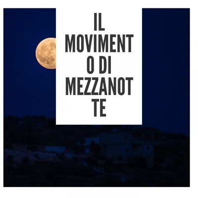 Il movimento di mezzanotte 專輯 Glenn Miller