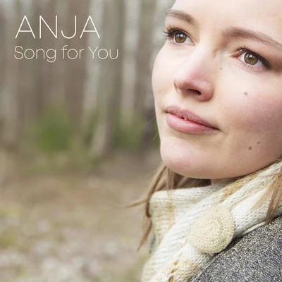 Song for You 專輯 Anja