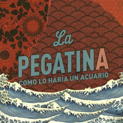 La Pegatina Como lo haría un acuario