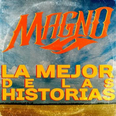 La Mejor de las Historias 專輯 GTHM/Broken Toyz/Magno