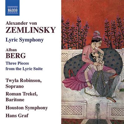 ZEMLINSKY, A.: Lyric SymphonyBERG, A.: 3 Pieces from the Lyric Suite (Robinson, Trekel, Houston Symphony, Graf) 專輯 Houston Symphony Orchestra