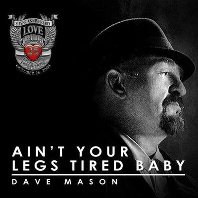 Aint Your Legs Tired Baby 專輯 Dave Mason/Earth, Wind & Fire