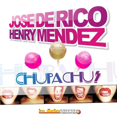 Chupa Chus 專輯 Jose de Rico