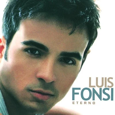 Eterno 專輯 Luis Fonsi