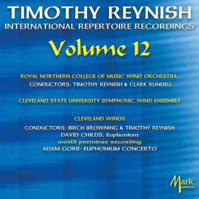 Timothy Reynish: International Repertoire Recordings, Vol. 12 專輯 EMO Ensemble/Sinfonia Cymru/David Childs/Elin Manahan Thomas/Côr Heol y March