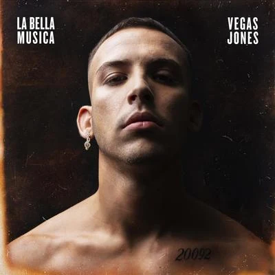 La Bella Musica 專輯 Vegas Jones