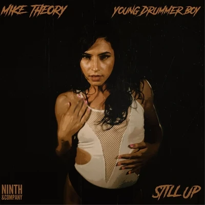 Still Up (feat. Young Drummer Boy) 專輯 Smileyface/Young Drummer Boy