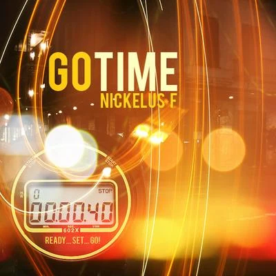 Go Time 專輯 Chris Crack/Nickelus F