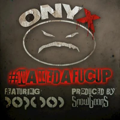 Wakedafucup (feat. Dope DOD) - Single 專輯 onyx