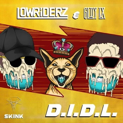 D.I.D.L. 專輯 LowRIDERz