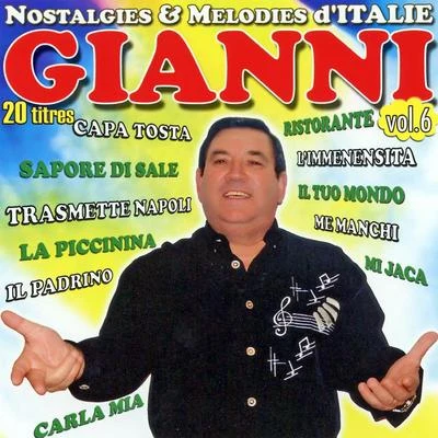 gianni Nostalgies Et Mélodies dItalie Vol. 6