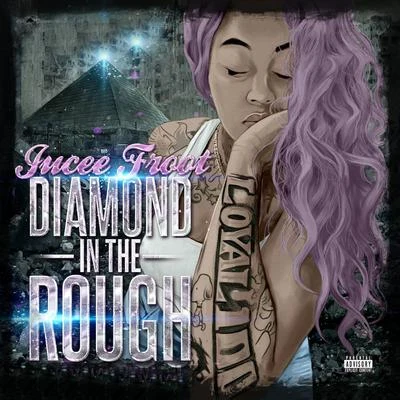 Diamond in the Rough 專輯 Zed Zilla/Jucee Froot