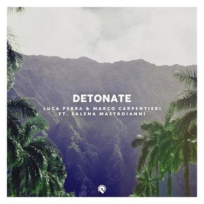 Detonate 專輯 Luca Perra/Dash Berlin