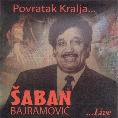 Povratak kralja (Live) 專輯 Saban Bajramovic/Orkestar Salijevic