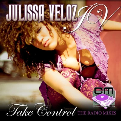 Take Control - The Radio Mixes 專輯 Trevor Simpson/Julissa Veloz