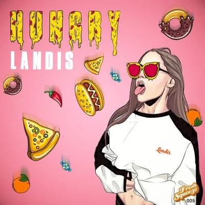 Hungry 專輯 Landis