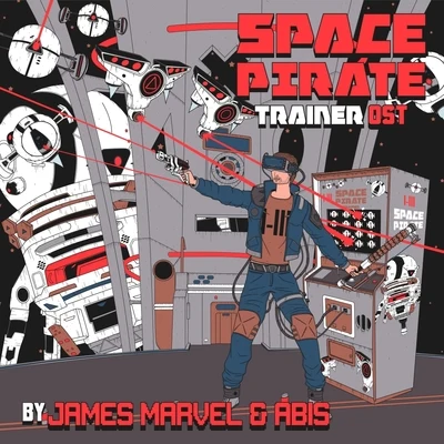 Space Pirate Trainer OST 專輯 James Marvel/MC Mota