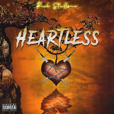 Heartless 專輯 Rich Stallone/Tizzy B/Skar