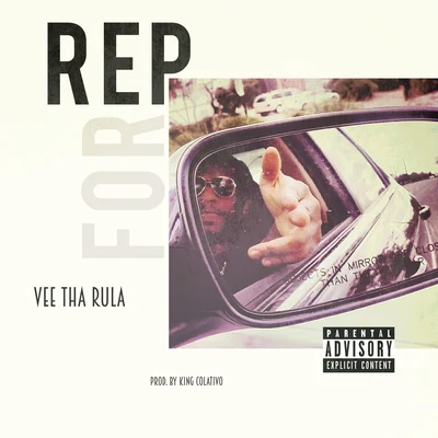 Rep For 专辑 Vee tha Rula/Coca Vango