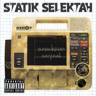 Statik SelektahLA the DarkmanWillie the KidTermanology Population Control (Bonus Track Version)