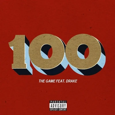 100 (feat. Drake) - Single 專輯 The Game/Red Cafe