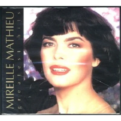 Greatest Hits 专辑 Mireille Mathieu