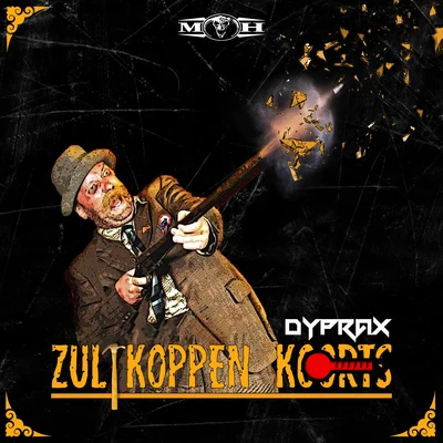 Zultkoppen Koorts (Radio Edit) 专辑 Dyprax