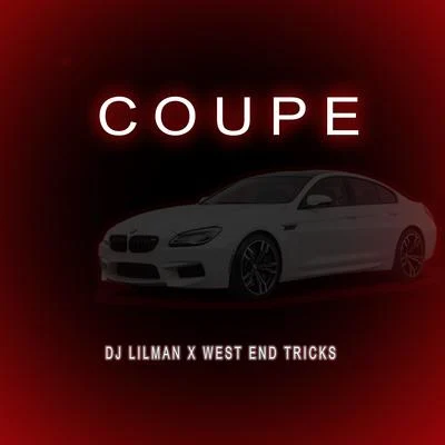 Coupe 專輯 Juice Boy/West End Tricks/Dj Lilman