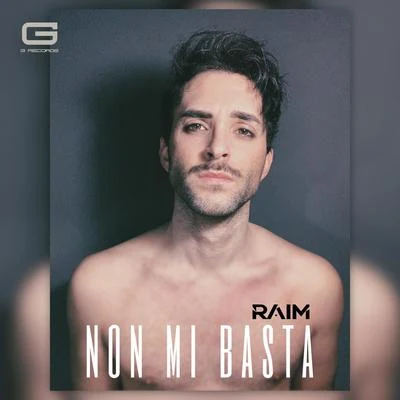 Non mi basta 專輯 RAIM/Artur