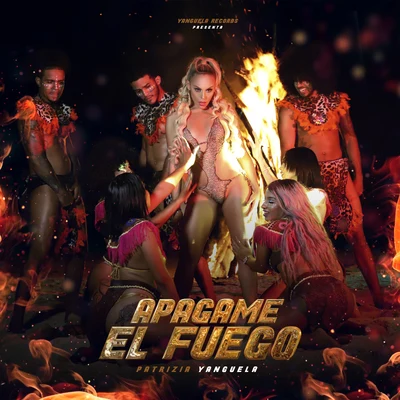 Apágame el Fuego 專輯 Don MiguDon/Patrizia Yanguela/Don Miguelo