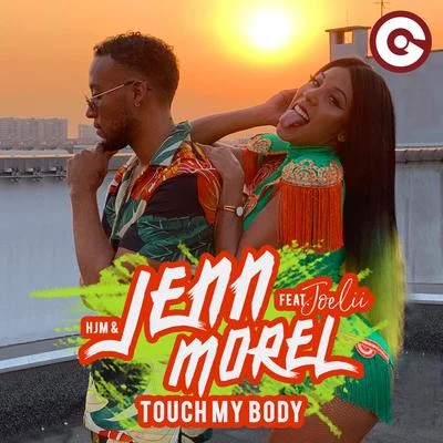 Touch My Body 專輯 HJM/Dennis Wonder