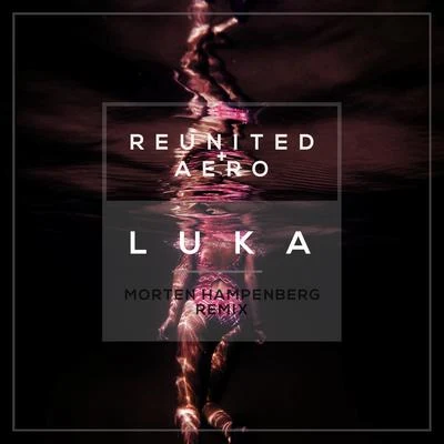 ObeReUnited Luka (Morten Hampenberg Remix)