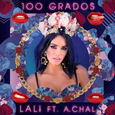 100 Grados 专辑 Lali/NORO/Mihran Tsarukyan/Super Sako/Arman Tovmasyan