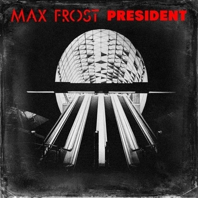 Max FrostThe Troopers President