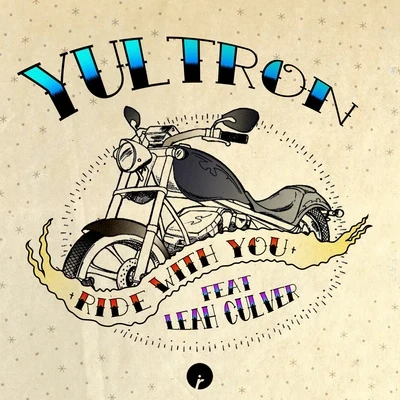 Ride With You 專輯 Yultron/shYbeast/STAR SEED