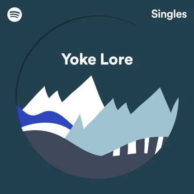 Spotify Singles 專輯 Yoke Lore