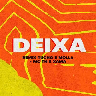 Deixa (Remix) 專輯 Wc No Beat