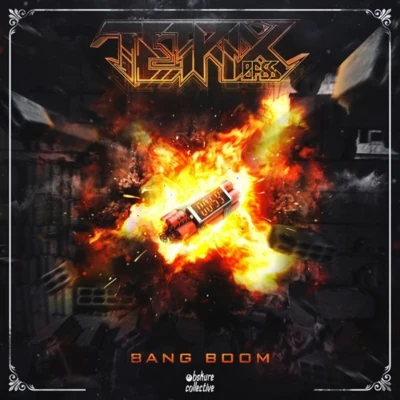 Bang Boom 專輯 Tetrix Bass