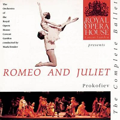 Prokofiev: Romeo & Juliet 專輯 Royal Opera House Orchestra/Rinaldo Zamboni/Orchestra of the Royal Opera House, Covent Garden/Beniamino Gigli