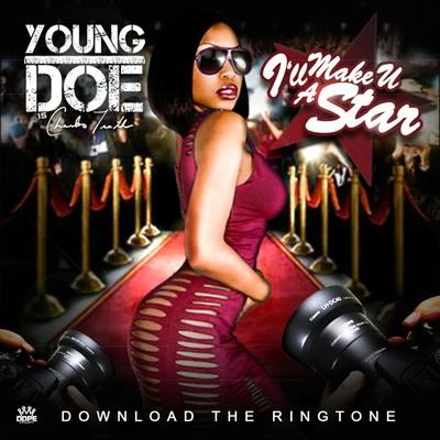 I&#x27;ll Make U a Star 专辑 Young Doe