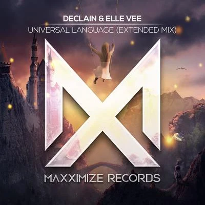 Universal Language (Extended Mix) 专辑 Declain/Elle Vee