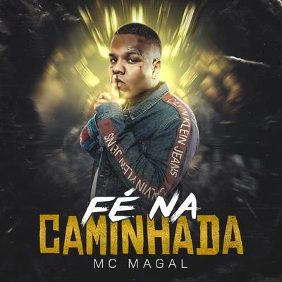 Fé Na Caminhada 專輯 MC Gudan/Mc Magal/Mc Cassiano