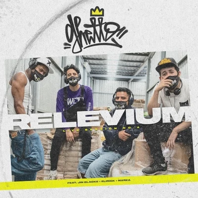 Relevium (feat. Elirick, Jin Blacke & Mxrea) 專輯 Elirick