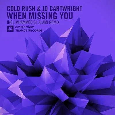 Jo CartwrightEximinds When Missing You