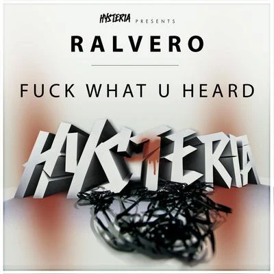 **** What U Heard 專輯 Ralvero/Jimmy Clash